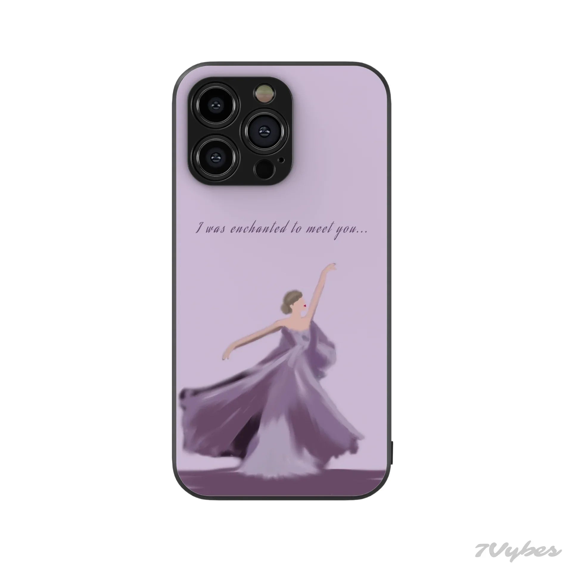 I Was Enchanted To Meet You Phone Case - Seven Vybes