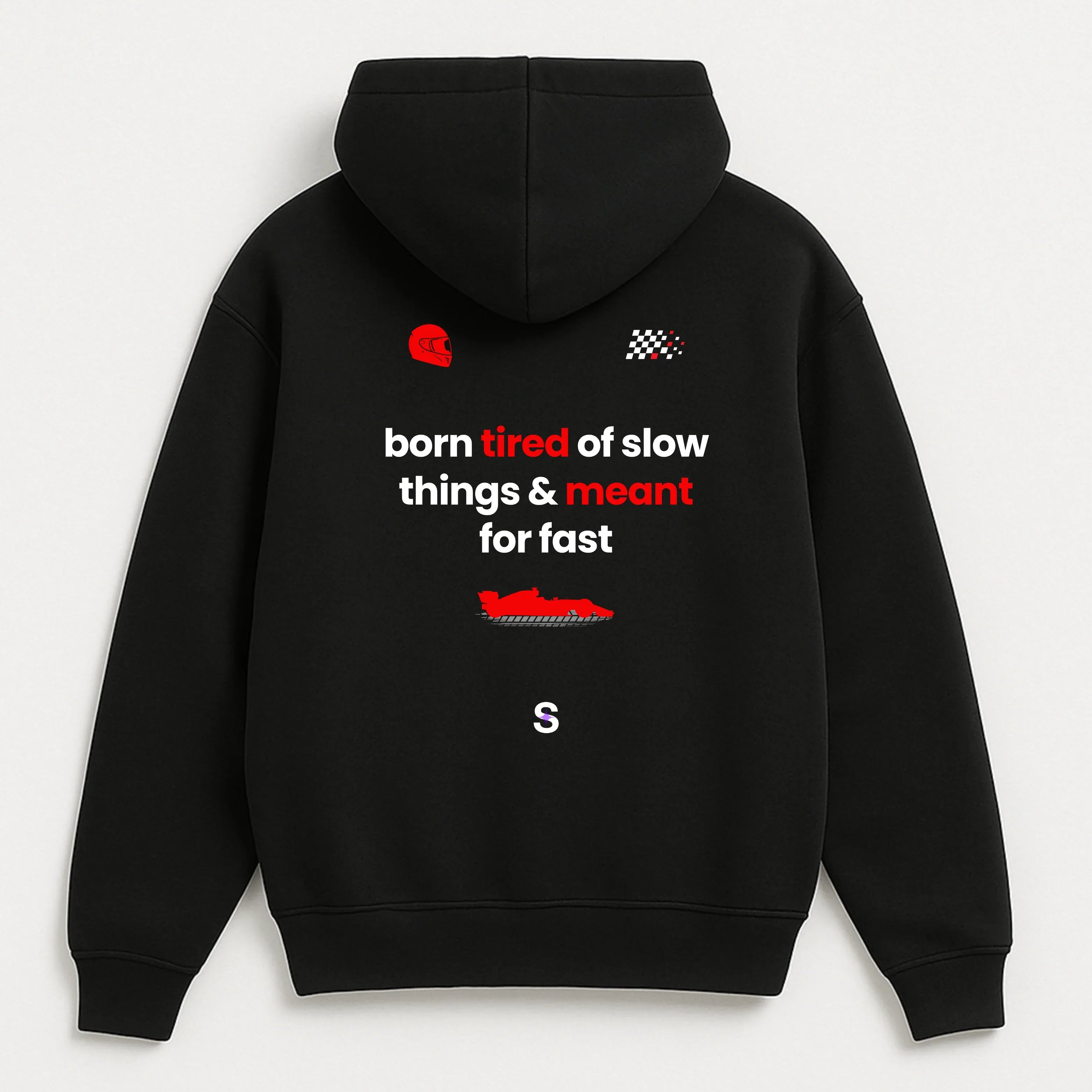 Born Tired of Slow Things Unisex Hoodie - Seven Vybes