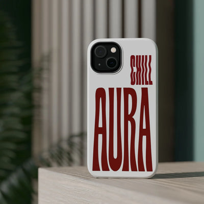 Chill Aura Phone Case
